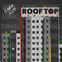 Rooftop - Nadia Rose