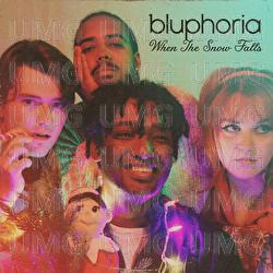 When The Snow Falls - Bluphoria