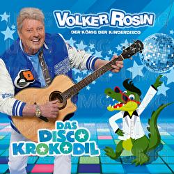 Das Disco Krokodil - Volker Rosin