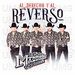 Al Derecho Y Al Reverso - La Maquinaria Norteña