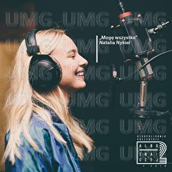 Mogę wszystko - Albo Inaczej, Natalia Nykiel