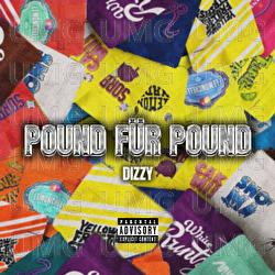 POUND F&Uuml;R POUND - DIZZY