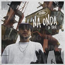 Na Onda Do Base - Nanno