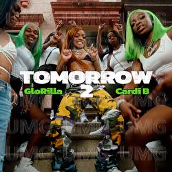 Tomorrow 2 - GloRilla, Cardi B