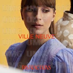 Ville Neuve - The Distractions