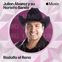 Rodolfo El Reno - Julión Álvarez Y Su Norteño Banda
