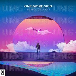 One More Sign - Zuffo, Galucci