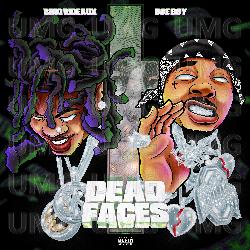 DEAD FACES - Bino Rideaux, Doe Boy