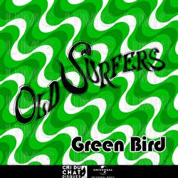 Green Bird - Old Surfers