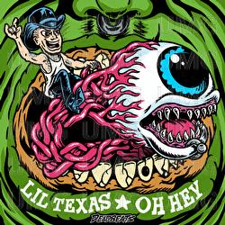 OH HEY - Lil Texas