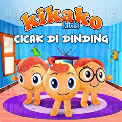 Cicak Di Dinding - Kikako Kids