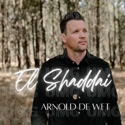 El Shaddai - Arnold de Wet