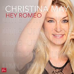 Hey Romeo - Christina May