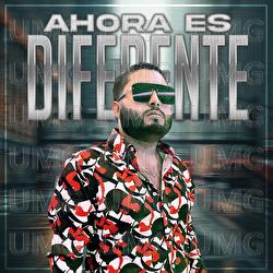 Ahora Es Diferente - El De La H