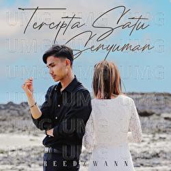 Tercipta Satu Senyuman - Reedzwann