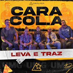 Leva E Traz - Analaga, Caracol.A