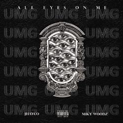 All Eyes On Me - Jhayco, Miky Woodz