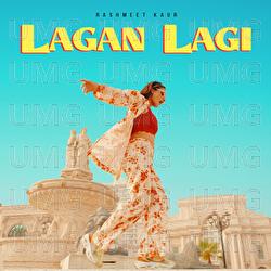Lagan Lagi - Rashmeet Kaur