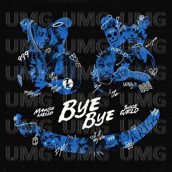 Bye Bye - Marshmello, Juice WRLD