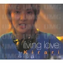 living love - Kirari