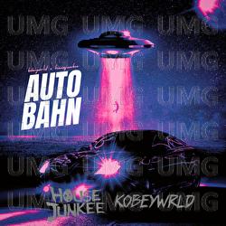 Autobahn - Housejunkee, kobeywrld