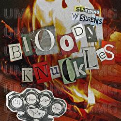 Bloody Knuckles - Sleeping With Sirens