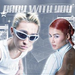 Baby With You - Wren Evans, Evy