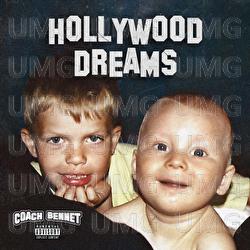 Hollywood Dreams - Coach Bennet