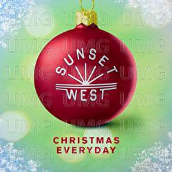 Christmas Everyday - Sunset West