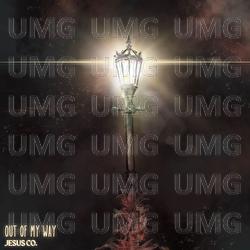 Out Of My Way - Jesus Co., WorshipMob