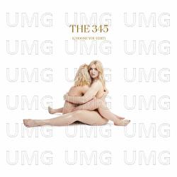 The 345 (Choose You Edit) - Self Esteem