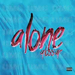 Alone - Gloss Up