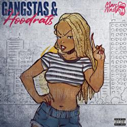 Gangstas & Hoodrats - Marc Nasty