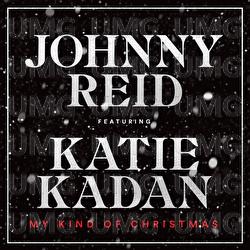 My Kind Of Christmas - Johnny Reid, Katie Kadan