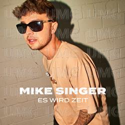 Es wird Zeit - Mike Singer