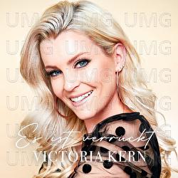 Es ist verr&uuml;ckt - Victoria Kern