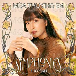 Mua Thu Cho Em - Juky San