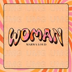 Woman - Marwa Loud