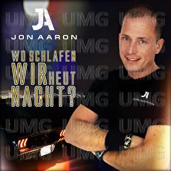 Wo schlafen wir heut Nacht - Jon Aaron