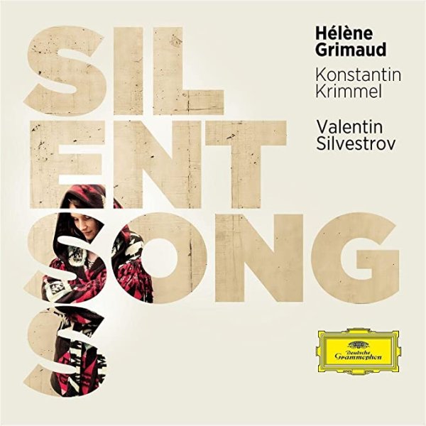 Silvestrov: Silent Songs - Hélène Grimaud, Konstantin Krimmel