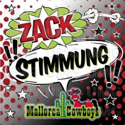 Zack!! Stimmung!! - Mallorca Cowboys