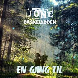 En gang til - JONE, Daskeladden