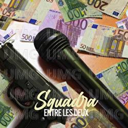 Entre les deux Vol.1 - Squadra