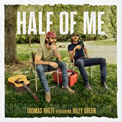 Half Of Me - Thomas Rhett, Riley Green