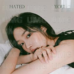 Hated you - entoy, suru