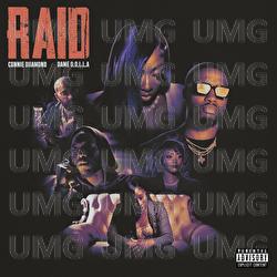 Raid - Connie Diiamond, Dame D.O.L.L.A.