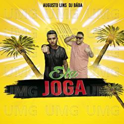 Ela Joga - DJ B&aacute;ba, Augusto Lins
