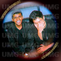 Too Good At Telling Lies - Aziz Harun, Karazey