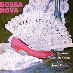 Bossa Nova - Ramsey Lewis Trio