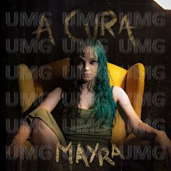 A Cura - Mayra